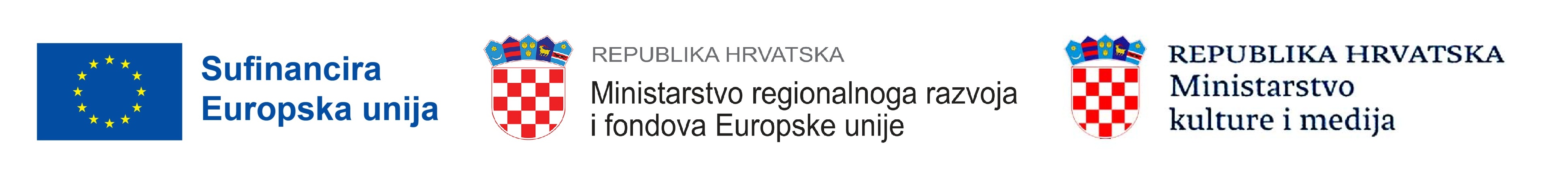 Logotipi: Sufinancira Europska unija; Ministarstvo regionalnoga razvoja i fondova Europske unije; Ministarstvo kulture i medija Republike Hrvatske