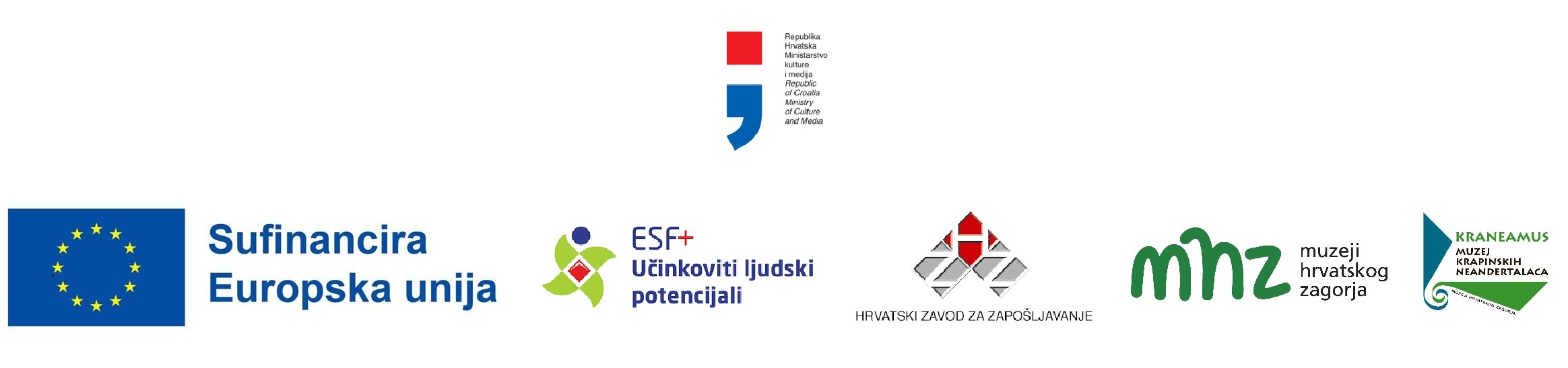 Logotipi: Ministarstvo kulture i medija Republike Hrvatske; Sufinancira Europska unija; ESF+ Učinkoviti ljudski potencijali; Hrvatski zavod za zapošljavanje; Muzeji Hrvatskog zagorja; Muzej krapinskih neandertalaca